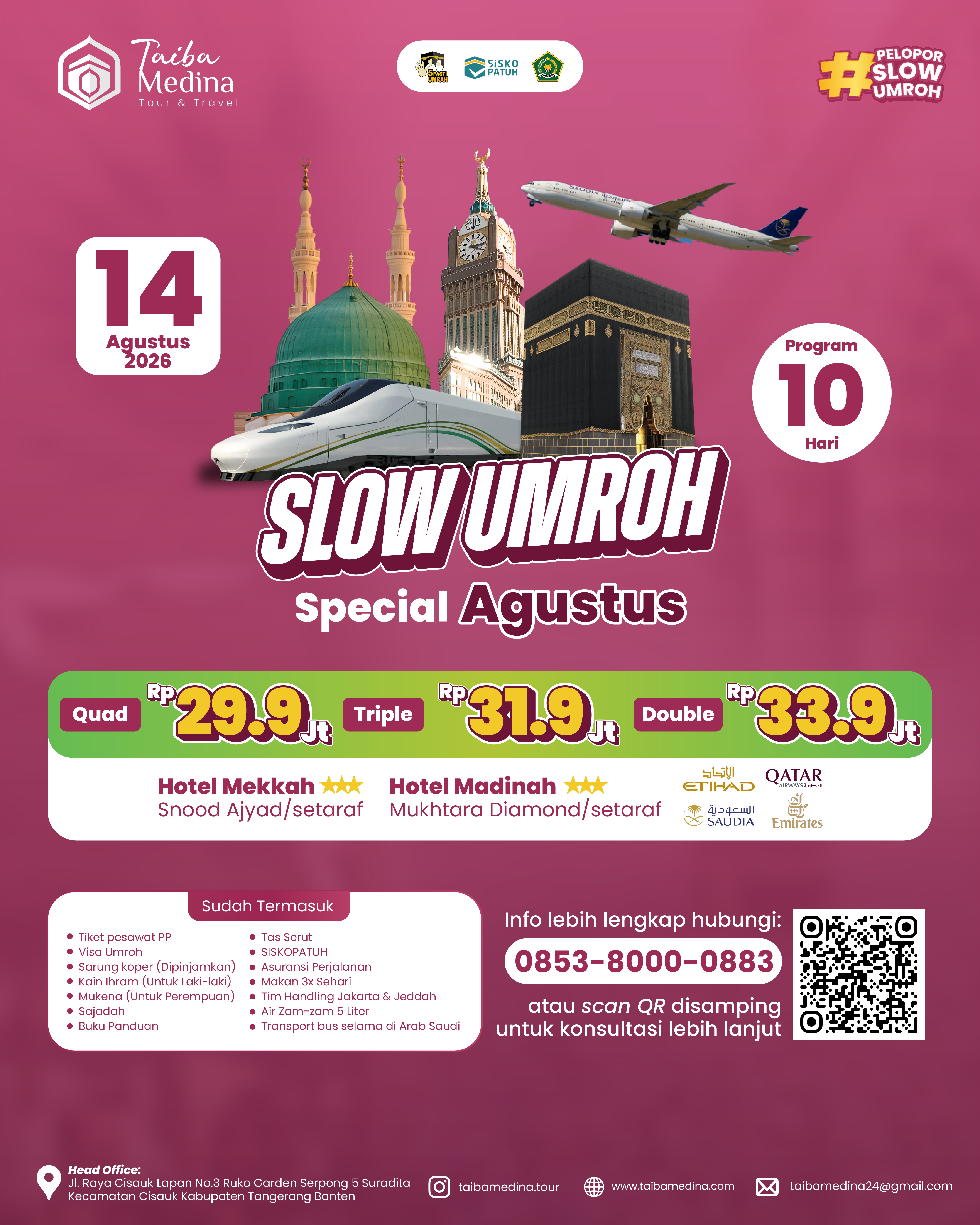 SLOW UMROH | 14 AGUSTUS 2026